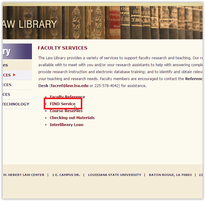 LSU Library: Law: FIND Service (Faculty) - GROK Knowledge Base