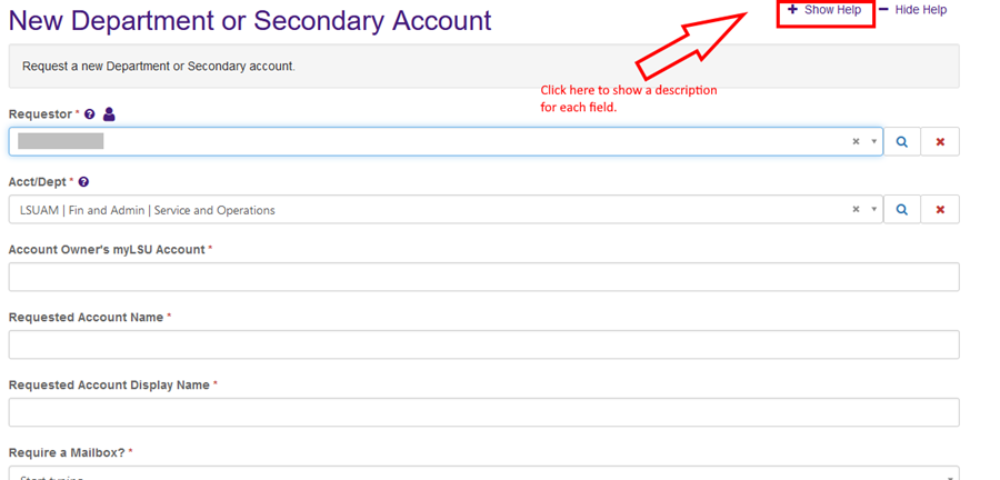 the fields to be filled out for your request with Show Help link highlighted