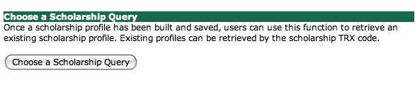 Choose a scholarship query.